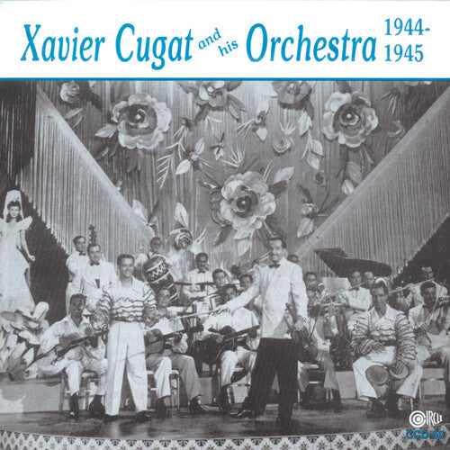 Cugat,xavier - Xavier Cugat & His Orchestra 1944-1945 - Music CD