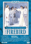 Igor Stravinsky: Firebird - Igor Stravinsky: Firebird - DVD