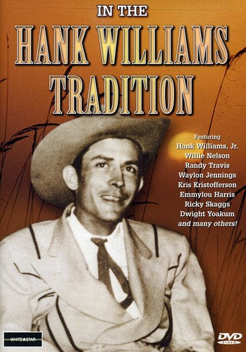 Williams,hank - In The Hank Williams Tradition - DVD