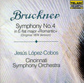 Bruckner / Lopez-cobos / Cincinnati Symphony - Symphony 4 " Romantic " (1874 Version) - Music CD