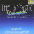 Stokowski / Kunzel / Cincinnati Pops - Fantastic Stokowski: Transcriptions For Orchestra - Music CD