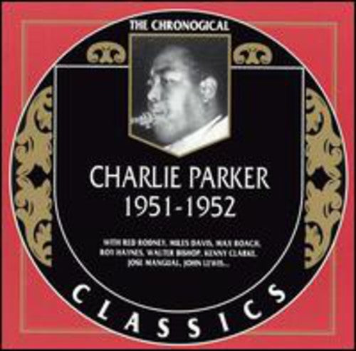 Parker,charlie - 1951-1952 - Music CD