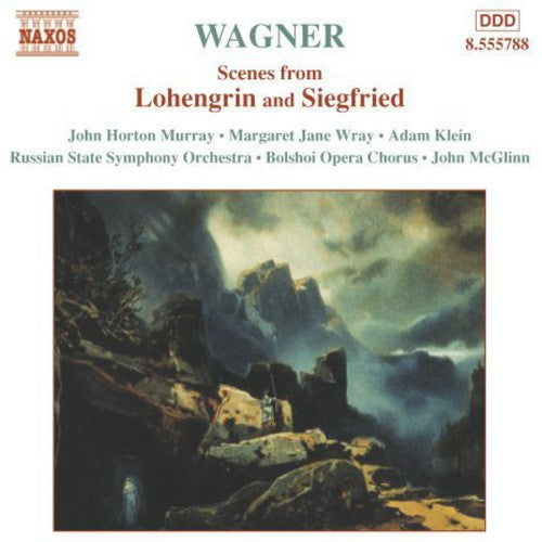 Wagner / Murray / Wray / Klein / Mcglinn - Scenes From Lohengrin & Siegfried - Music CD