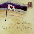Arden,jann - Love Is The Only Soldier - Music CD Single
