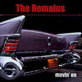 Remains - Movin' On - Music CD