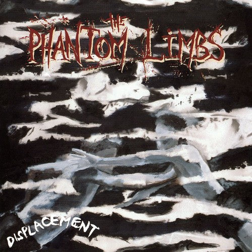 Phantom Limbs - Displacement - Music CD