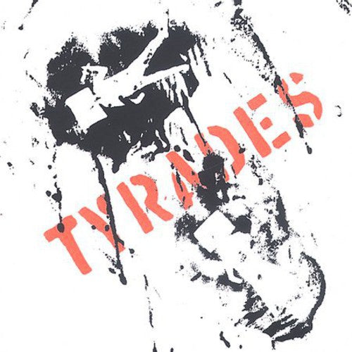 Tyrades - Tyrades - Music CD