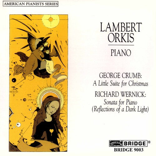 Crumb / Wernick / Orkis - Works For Piano - Music CD