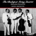 Haydn / Beethoven / Horszowski / Budapest String - String Quartets - Music CD