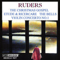 Ruders / Starobin / Speculum Musicae - Christmas Gospel - Music CD