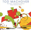 Machover / Shannon - Bounce - Music CD
