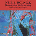 Rolnick / Gamelan Son Of Lion - Macedonian Air Drumming - Music CD