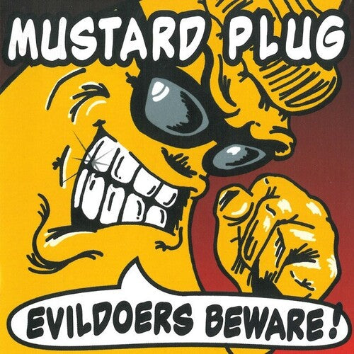 Mustard Plug - Evildoers Beware (25th Anniversary) [Silver]