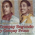 Duo Los Compadres - Compay Segundo Y Compay Primo - Music CD
