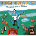 Chapin,tom - Making Good Noise - Music CD