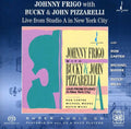 Frigo,johnny / Pizzarelli,bucky & John - Live From Studio In New York City - Super Audio CD