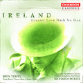Ireland / Bott / Shaw / Oxley / Terfel / Hickox - Vexilla Regis / No Greater Love Hath No Man - Music CD