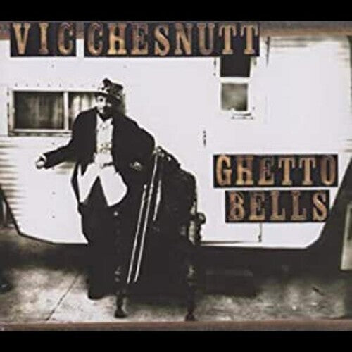 Chesnutt,vic - Ghetto Bells - Music CD