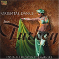 Ensemble Huseyin Turkmenler - Oriental Dance From Turkey - Music CD