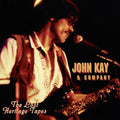 Kay,john & Company - Lost Heritage Tapes - Music CD