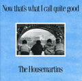 Housemartins - Now That's What I Call Quite Good - Music CD
