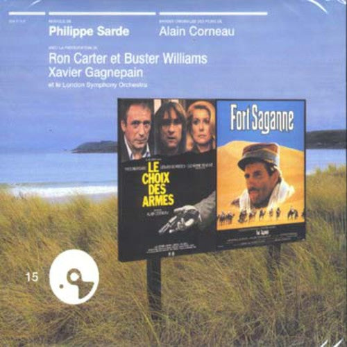 Le Choix Des Armes / Fort Saganne / O.s.t. - Le Choix Des Armes / Fort Saganne / O.s.t. - Music CD
