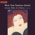Lontano / De La Martinez - Music From Northern Ireland - Music CD