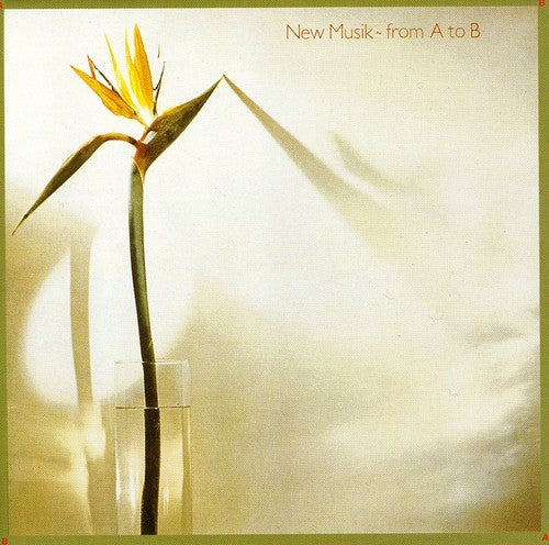 New Musik - From A To B - Music CD