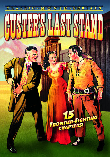 Custer's Last Stand - Chapters 1-15 - Custer's Last Stand - Chapters 1-15 - DVD