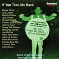 If You Take Me Back: Some Of The Very Best / Var - If You Take Me Back: Some Of The Very Best / Var - Music CD