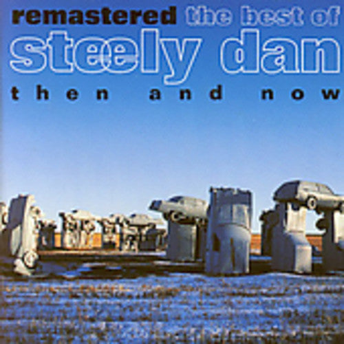 Steely Dan - Best Of: Then & Now - Music CD