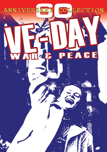 Ve Day: War & Peace - Ve Day: War & Peace - DVD