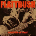 Flattbush - Smash The Octopus - Music CD