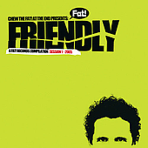 Friendly: A Fat Record Compilation / Various - Friendly: A Fat Record Compilation / Various - Music CD
