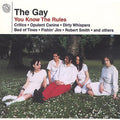 Gay - You Know The Rules - Music CD