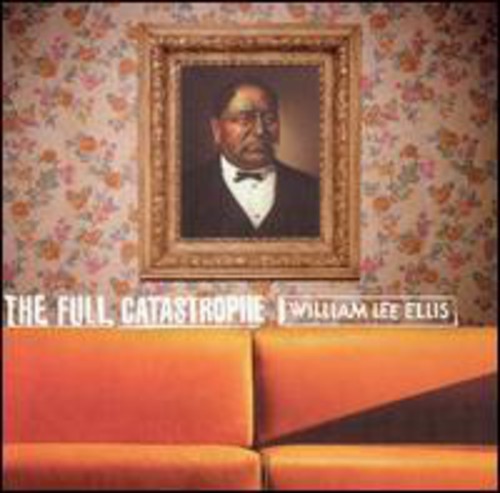 Ellis,william Lee - Full Catastrophe - Music CD