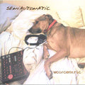 Semiautomatic - Wolfcentric - Music CD