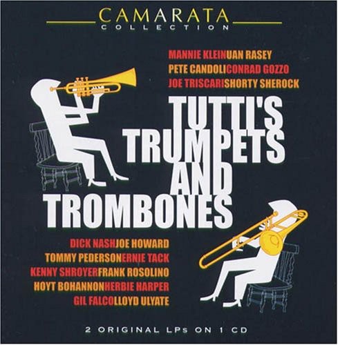 Camarata,tutti - Tutti's Trumpets & Trombones - Music CD