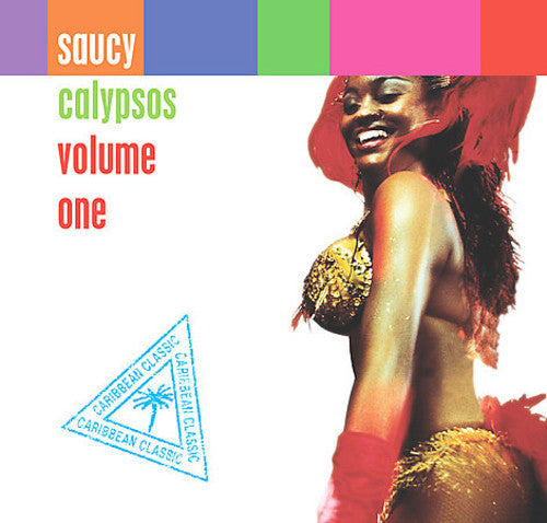 Saucy Calypsos 1 / Various - Saucy Calypsos 1 / Various - Music CD