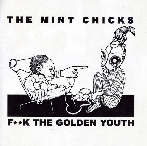 Mint Chicks - Fuck The Golden Youth - Music CD
