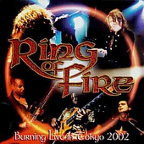 Ring Of Fire - Burning Live In Tokyo 2002 - Music CD