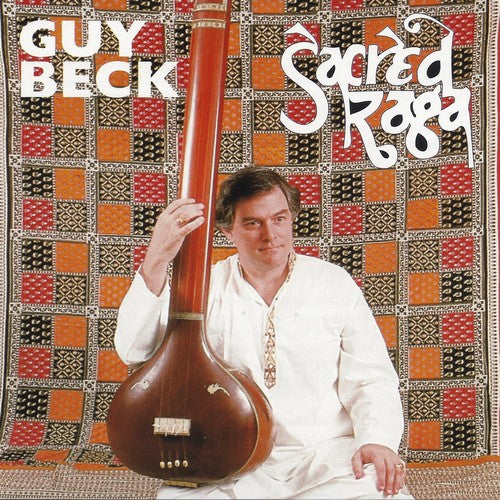 Beck,guy - Sacred Raga - Music CD
