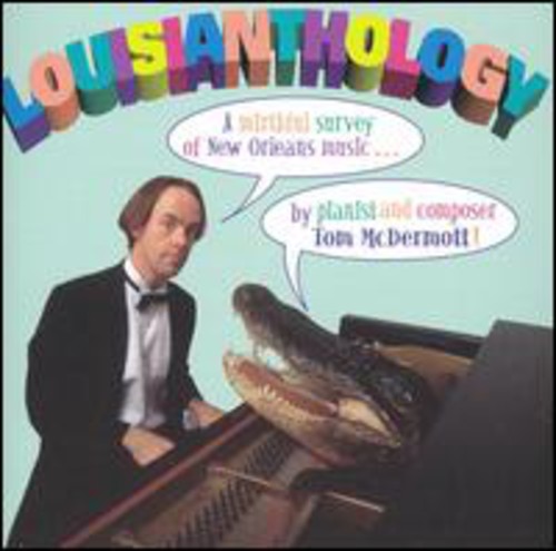 Mcdermott,tom - Louisianthology - Music CD