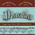 Mcdermott,tom & Christopher,evan - Danza - Music CD