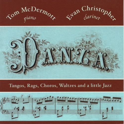Mcdermott,tom & Christopher,evan - Danza - Music CD