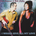 Prevost,kim & Solley,bill - I Would Give All My Love - Music CD
