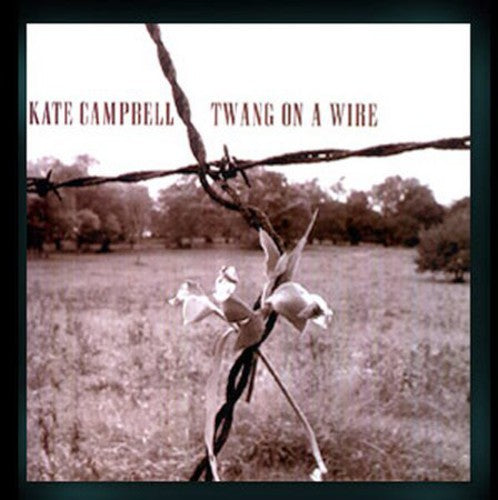 Campbell,kate - Twang On A Wire - Music CD