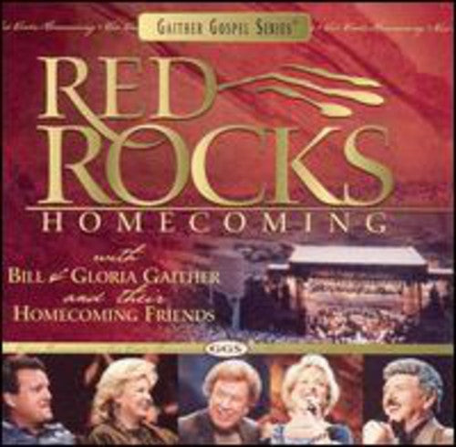 Gaither,bill & Gloria / Homecoming Friends - Red Rocks Homecoming - Music CD