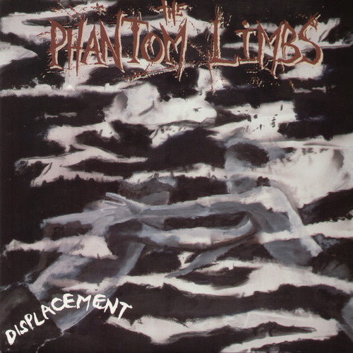 Phantom Limbs - Displacement - Vinyl Record
