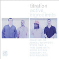 Active Ingredients - Titration - Music CD